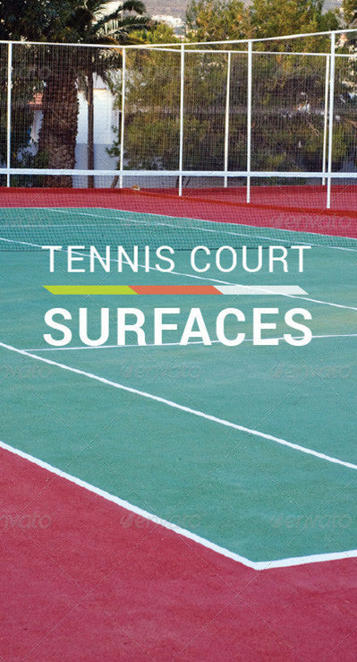Tennis Court Surfaces